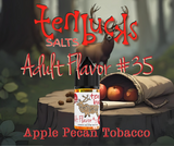 Ten Buck Juice Salts - Adult Flavor #35 Flavored Synthetic Nicotine Solution